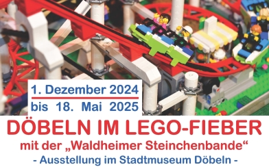 &quot;Achterbahn &amp; Riesenstiefel&quot; - Döbeln im Lego-Fieber