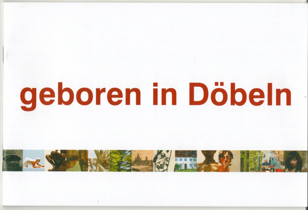 Ausstellungskatalog geboren in Döbeln 500