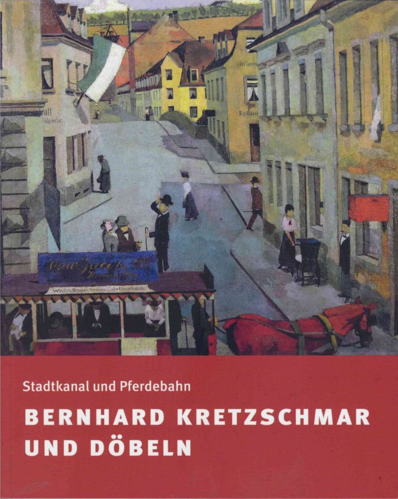 Katalog B. Kretzschmar Stadtkanal und Pferdebahn
